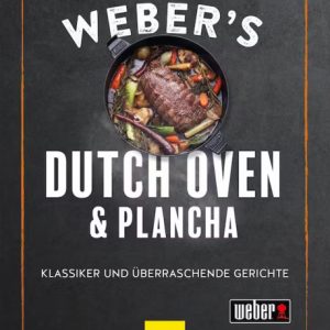 Weber´s Dutch Oven und Plancha